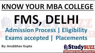 Know your MBA College  FMS Delhi Eligibility admission process placements cut offs [upl. by Bryon456]