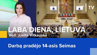 Tiesiogiai Darbą pradėjo 14asis Seimas  Laba diena Lietuva  20241114 [upl. by Adikram]