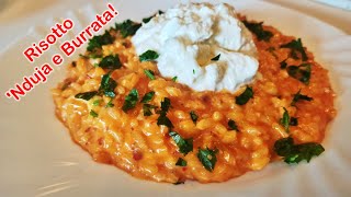 Come preparare il RISOTTO NDUJA e BURRATA Un contrasto di sapori fantastico [upl. by Anagrom]