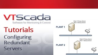 VTScada 11X Tutorials  Configuring Redundant Servers with Automatic Failover [upl. by Welcy]