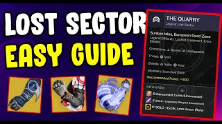 The Quarry Legendary Lost Sector Guide  Destiny 2 Legend Lost Sector Today [upl. by Miles]