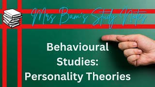 5 Personality theories summarised Biological Behavioural Psychodynamic Humanistic and Trait [upl. by Garlaand321]