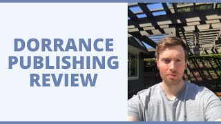 Dorrance Publishing Review  Is Writing And Publishing Your Own Book A Worthwhile Endeavor [upl. by Nanor127]