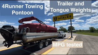 4Runner Towing a 22 Foot Pontoon Boat and Trailer  MPG Weights and Acceleration [upl. by Abisha16]