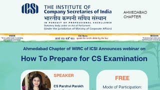 ICSI Webinar on How To Prepare For CS June 2024 Exams  End To End Guide [upl. by Buckden]