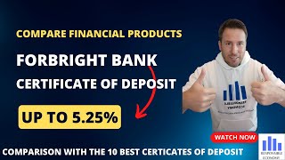 Forbright Bank certificate of deposit review rates fees requirements and all you need to know [upl. by Rehptosirhc]