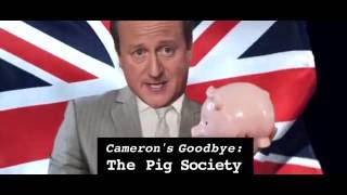 Camerons Goodbye The Pig Society [upl. by Novj123]