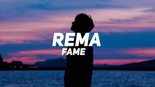 Rema  Fame  Lyric video [upl. by Edlitam270]