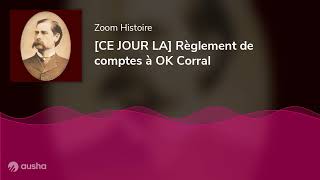 CE JOUR LA Règlement de comptes à OK Corral [upl. by Enylorac713]