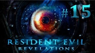 Lets Play Resident Evil Revelations German 15  Regia Solis [upl. by Aivull89]