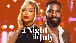 A NIGHT IN JULY  Nigerian Movies 2024 Latest Full Movies [upl. by Petta583]