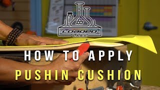 How to Apply Pushin Cushion  Loaded Labs [upl. by Jephthah839]