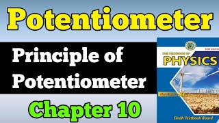 Potentiometer chapter 10 DC circuit class 11 New physics book  principle of potentiometer unit 10 [upl. by Eidderf]