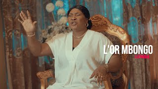 Na Mona Kembo  LOr Mbongo Clip Officiel [upl. by Anerok]