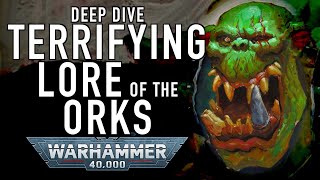 Ork Deep Dive The Insane Lore of the Orks in Warhammer 40K wh40k warhammer40k [upl. by Atteloc]