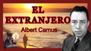 EL EXTRANJERO Albert Camus [upl. by Erialc785]