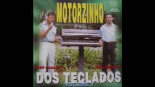 Motorzinho dos Teclados  Volume 1 [upl. by Nagaet]