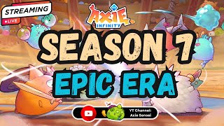 🔴 LIVE  AXIE INFINITY ORIGINS  S7 Epic Era  HOMELAND BETA [upl. by Huppert]