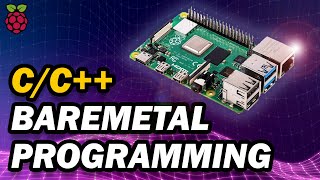 Raspberry Pi CC Baremetal Programming  Using C to DirectRegister Control Your Raspberry Pi [upl. by Harty]