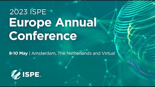 2023 ISPE Europe Annual Conference Highlights [upl. by Lind]