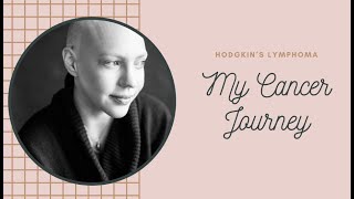 My Cancer Story Hodgkins Lymphoma Diagnosis [upl. by Airla36]