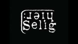 Selig  Diva [upl. by Notneb]