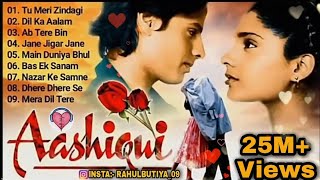 Aashiqui Movie All songs Jukebox Evergreen Hits songs Anu AgarwalRahul Roy Kumar sanu [upl. by Wiburg]