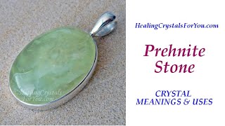 Prehnite Crystal Meanings amp Uses [upl. by Rabiah]