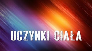 Uczynki ciała  SŁOWO NA DZISIAJ [upl. by Scarito417]