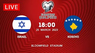 Israel vs Kosovo  UEFA European Qualifiers  ישראל נגד קוסובו [upl. by Stark965]