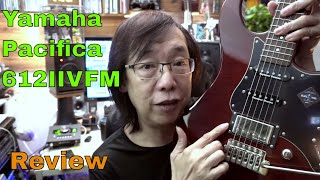 Yamaha Pacifica 612IIVFM A review [upl. by Eenwahs]