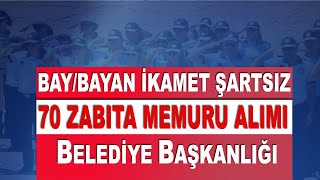 2 İLDE 70 ZABITA MEMURU ALIMI [upl. by Subocaj]