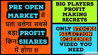 Pre open market strategyPre open market stock selection Pre open market scanner2021 [upl. by Yetah678]