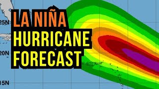 This Hurricane Season will be Dominated by La Niña [upl. by Sesylu]