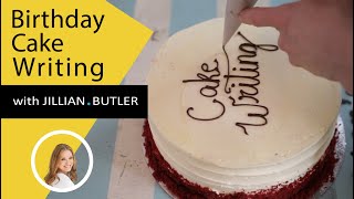 Birthday Cake Decorating  Easy Cake Writing with Chocolate 2020 [upl. by Zackariah]