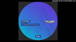 ETH  Pelikano Mad​​Again Remix BP043 [upl. by Miharbi]