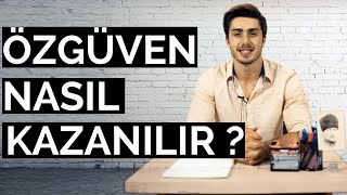 Özgüvenimi Nasıl Kazandım   Özgüven Nasıl Arttırılır [upl. by Lapo]