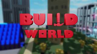 Build World Trailer [upl. by Ennaisoj]