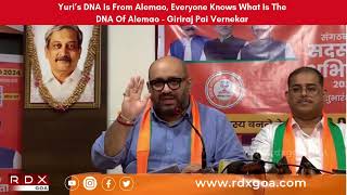 Yuri’s DNA Is From Alemao Everyone Knows What Is The DNA Of Alemao  Giriraj Pai Vernekar [upl. by Cailly]