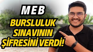 MEB Bursluluk Sınavının Şifresini Verdi Bursluluk 2023 [upl. by Htebharas]