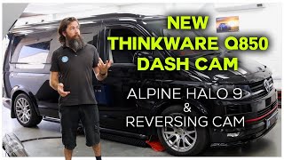 Upgraded Custom T6 With Thinkware Q850 and Alpine Halo 9 Alpine Speakers amp Reversing Cam [upl. by Hnacogn]