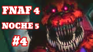 😱JUGANDO FNAF 4 NOCHE 5  CRONOLOGIA COMPLETA DE FNAF [upl. by Austreng781]