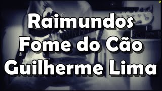 Raimundos  Fome do Cão  Guitar Cover [upl. by Yesdnyl58]