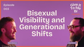 Bisexual Visibility and Generational Shifts [upl. by Aras378]