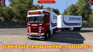 ETS2 152 Scania S520 JPVisampZN ITKH  Trailer v13 [upl. by Nitsa344]