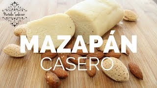 🧐Receta Mazapán de almendras casero Marzipan Natalia Salazar [upl. by Ilak]