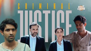 Criminal Justice Indian TV series Season 1 Must Watch Courtroom Thriller [upl. by Reagen]