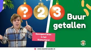 Buurgetallen flitsen  Groep 3  Thema Kerst  Bewegend leren met meester Sander [upl. by Marlin344]