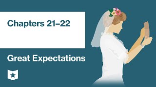 Great Expectations by Charles Dickens  Chapters 21–22 [upl. by Liederman]