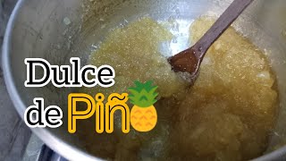 Dulce de Piña 🍍Mermelada de piña [upl. by Eecak]